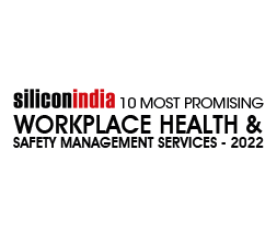 10 Most Promising Workplace Health and Safety Management Services - 2022